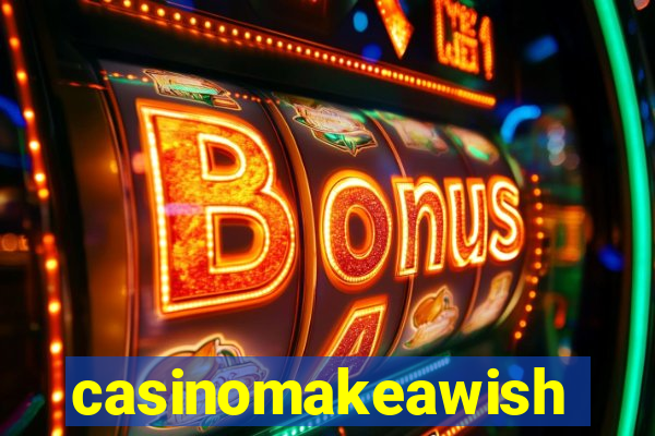 casinomakeawish