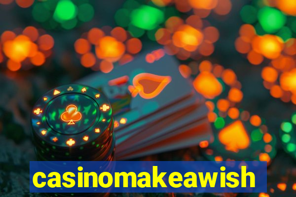 casinomakeawish