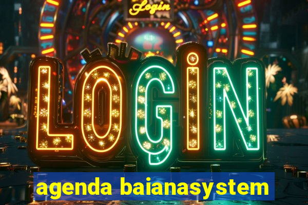 agenda baianasystem