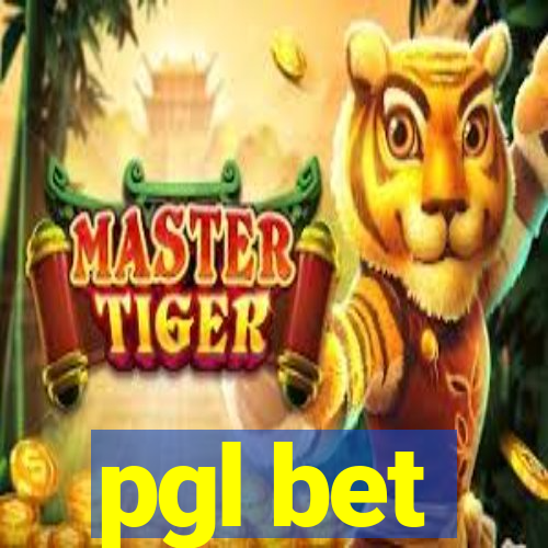 pgl bet