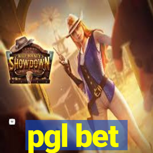 pgl bet