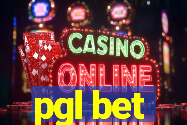 pgl bet