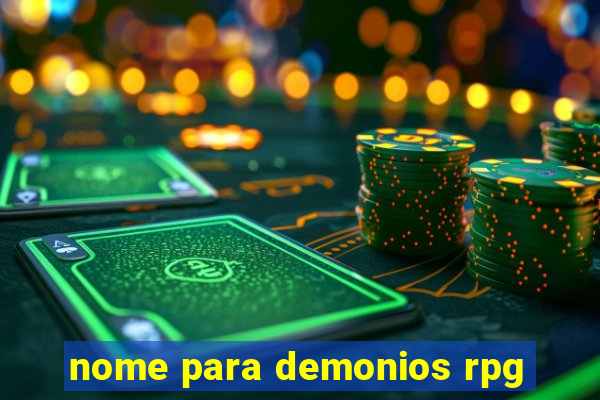 nome para demonios rpg