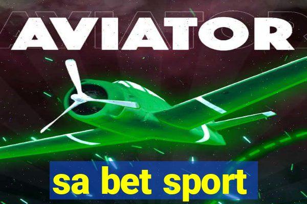 sa bet sport