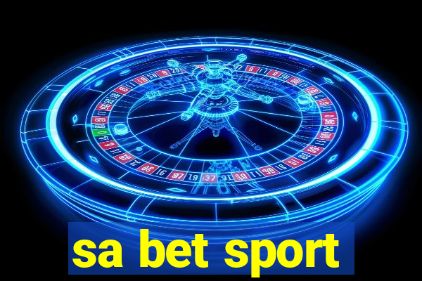 sa bet sport