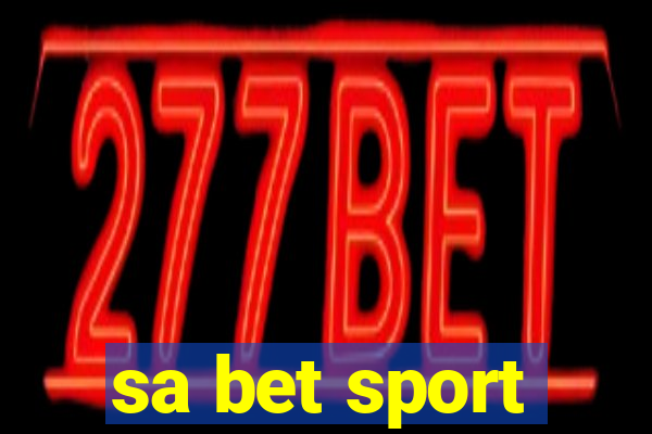 sa bet sport