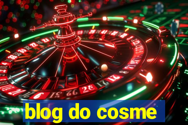 blog do cosme