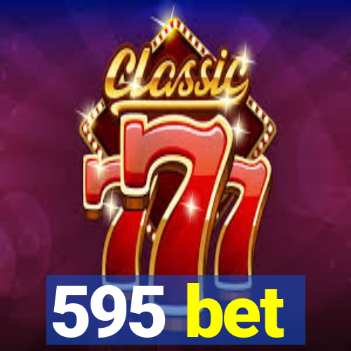 595 bet