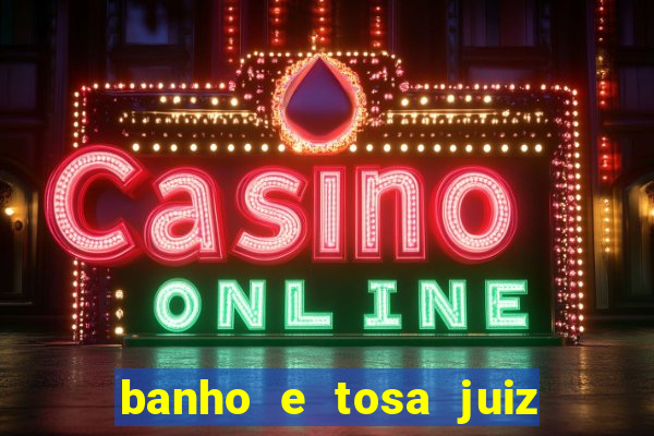 banho e tosa juiz de fora