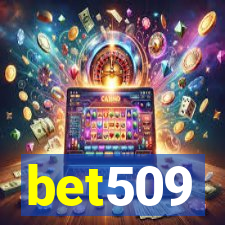 bet509