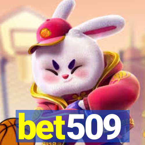 bet509