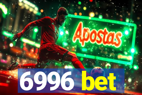 6996 bet