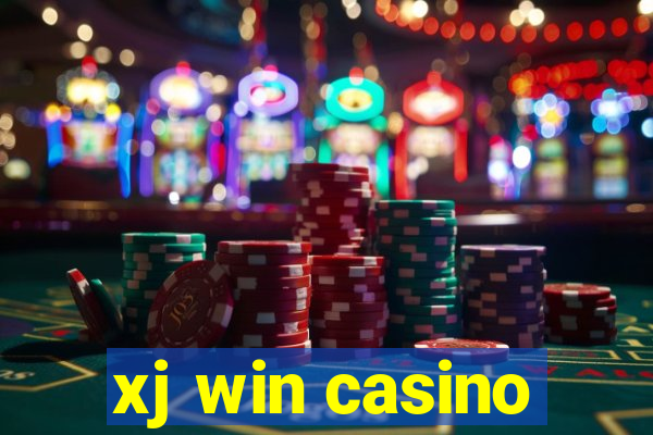 xj win casino