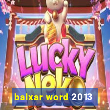 baixar word 2013