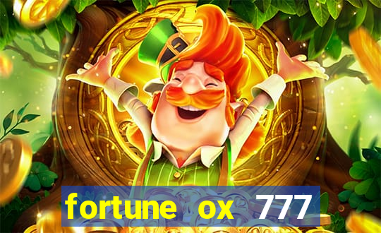 fortune ox 777 fortuna 77