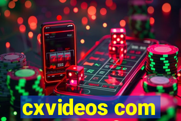 cxvideos com