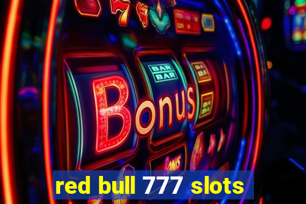 red bull 777 slots