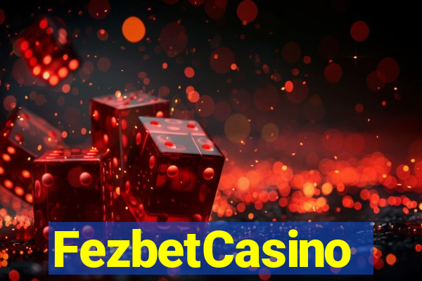 FezbetCasino