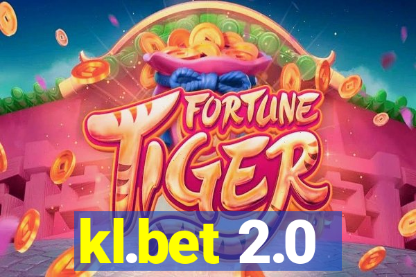 kl.bet 2.0