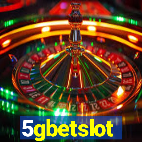 5gbetslot