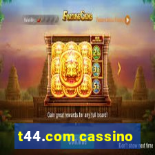 t44.com cassino