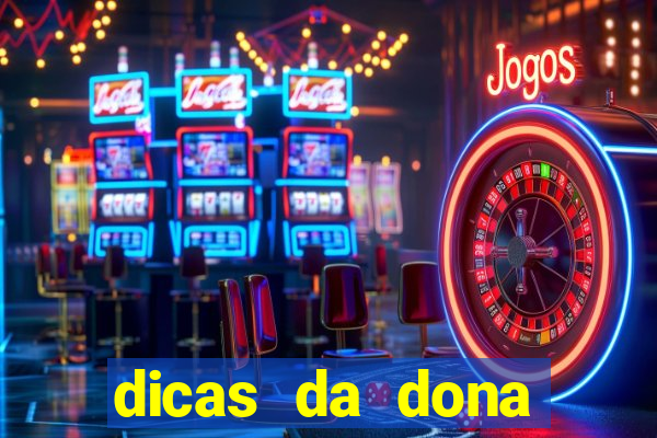 dicas da dona maria jogo do bicho