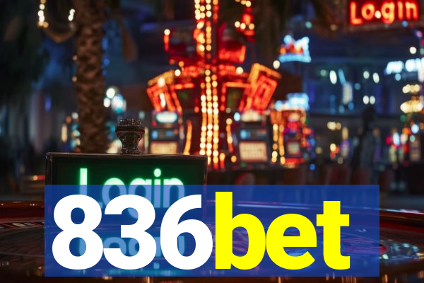 836bet