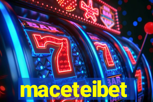 maceteibet