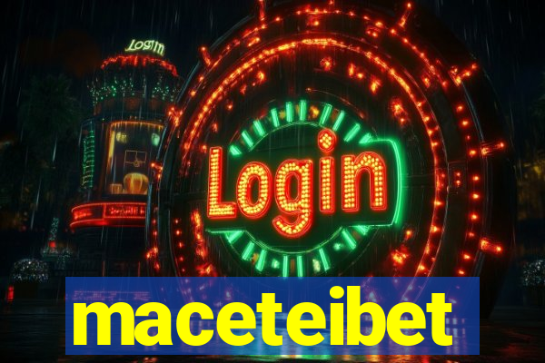 maceteibet