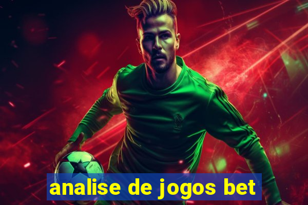 analise de jogos bet