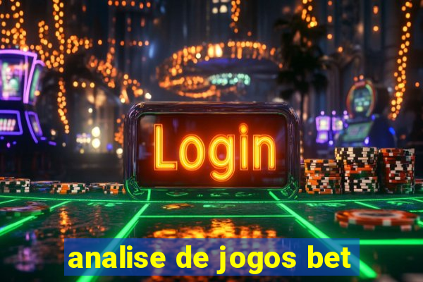 analise de jogos bet