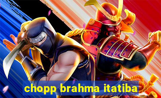 chopp brahma itatiba