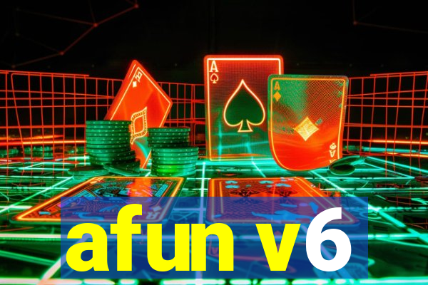 afun v6