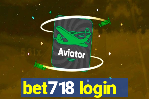 bet718 login