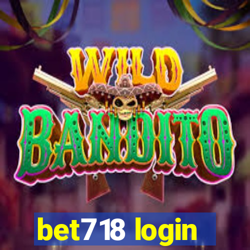 bet718 login