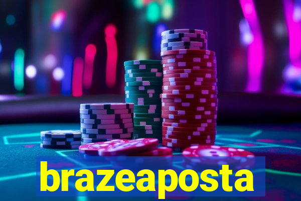 brazeaposta