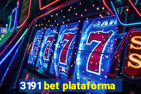 3191 bet plataforma