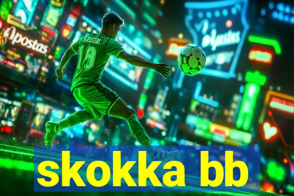 skokka bb