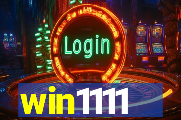 win1111