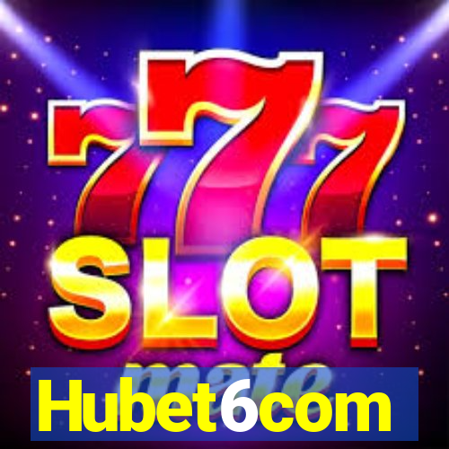 Hubet6com