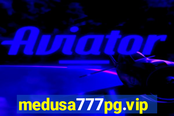 medusa777pg.vip