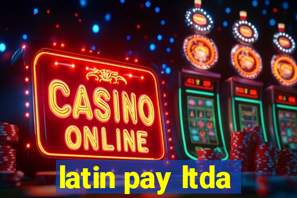 latin pay ltda