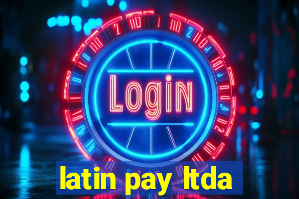 latin pay ltda