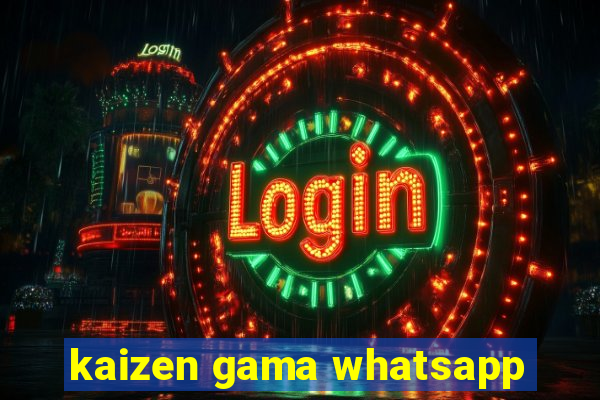 kaizen gama whatsapp