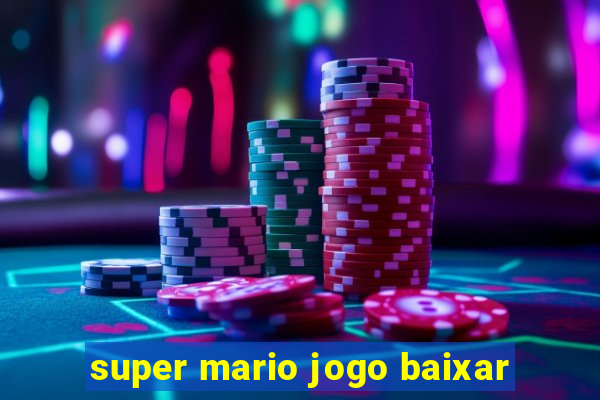 super mario jogo baixar