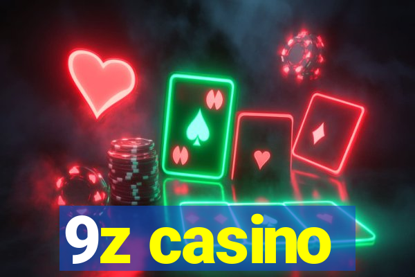 9z casino