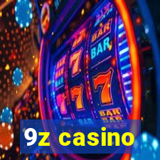 9z casino