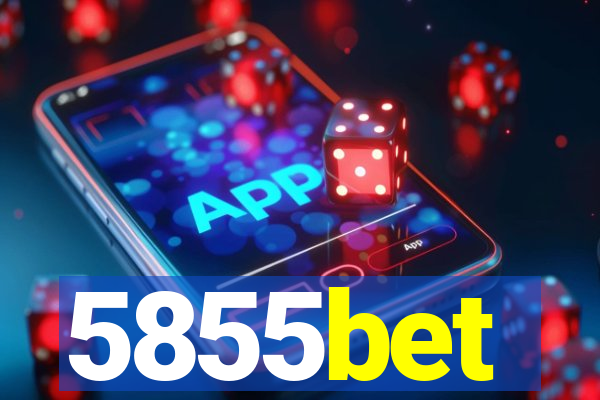 5855bet