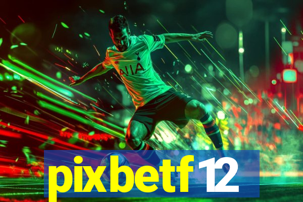 pixbetf12