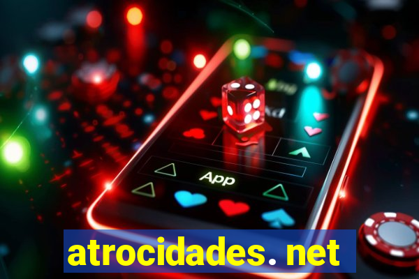 atrocidades. net